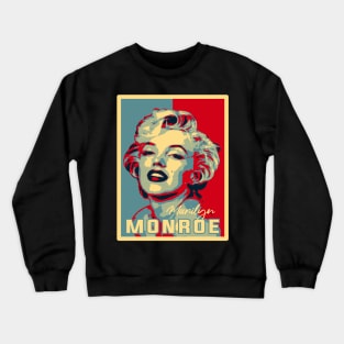 MARILYN MONROE HOPE STYLE Crewneck Sweatshirt